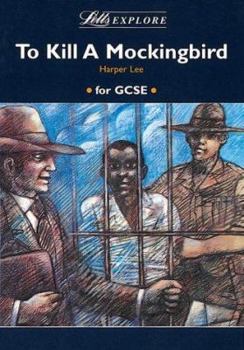 Paperback Letts Explore "To Kill a Mockingbird" (Letts Literature Guide) Book