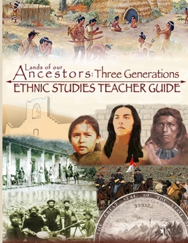 Paperback Lands of our Ancestors: Three Generations Ethnic Studies Teacher's Guide Book