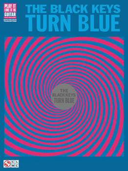 Paperback The Black Keys - Turn Blue Book