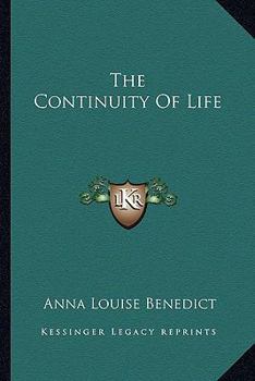 The Continuity Of Life