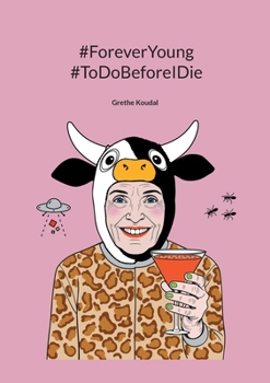 Paperback #ForeverYoung #ToDoBeforeIDie Book