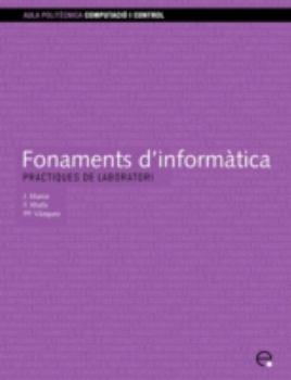 Paperback Fonaments D'Informtica. Prctiques de Laboratori Book