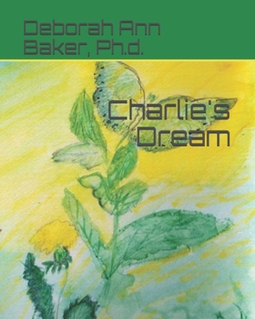 Charlie's Dream