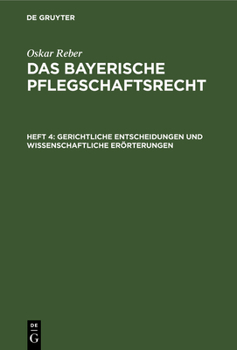 Hardcover Gerichtliche Entscheidungen Und Wissenschaftliche Erörterungen [German] Book