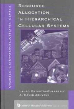Hardcover Resource Allocation in Hierarchical Cellular Systems Book