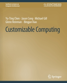 Paperback Customizable Computing Book