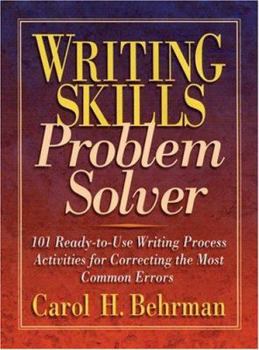 Paperback Writing Skills Problem Solver: 101 Ready-To-Use Writing Process Activities for Correcting the Most Common Errors Book