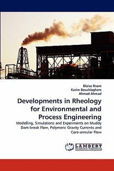 Paperback Developments in Rheology for Environmental and Process Engineering Book