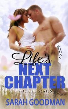 Life's Next Chapter - Book #2 of the Life