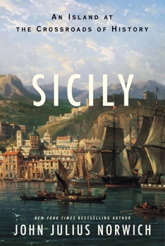 Hardcover Sicily: An Island at the Crossroads of History Book