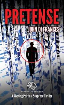 Hardcover Pretense: A Riveting Political Suspense Thriller [Large Print] Book