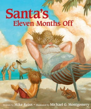 Paperback Santa's Eleven Months Off Book