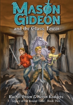 Hardcover Mason Gideon and the Glass Tower Book