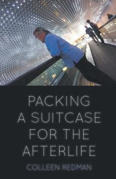Paperback Packing a Suitcase for the Afterlife Book