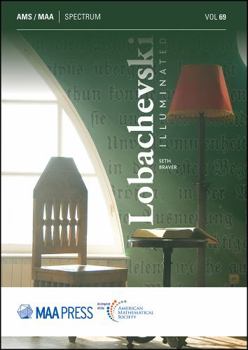 Paperback Lobachevski Illuminated (Spectrum, 69) Book