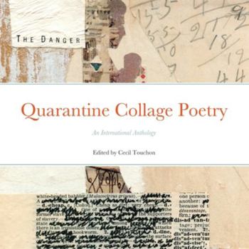 Paperback The Danger! Quarantine Collage Poetry Book