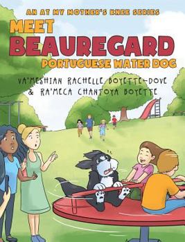 Hardcover Meet Beauregard: Portuguese Water Dog Book