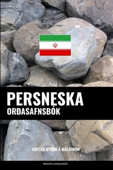 Paperback Persneska Orðasafnsbók: Aðferð Byggð á Málefnum [Icelandic] Book