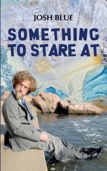 Hardcover Something To Stare At Book