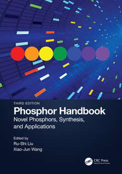 Hardcover Phosphor Handbook: Novel Phosphors, Synthesis, and Applications Book