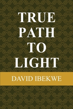 Paperback True Path to Light Book