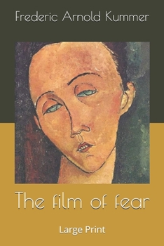 The film of fear: Large Print