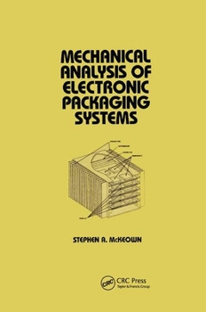 Paperback Mechanical Analysis of Electronic Packaging Systems Book