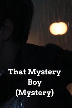 Paperback That Mystery Boy (Mystery) Book