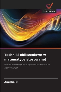 Paperback Techniki obliczeniowe w matematyce stosowanej (Polish Edition) [Polish] Book
