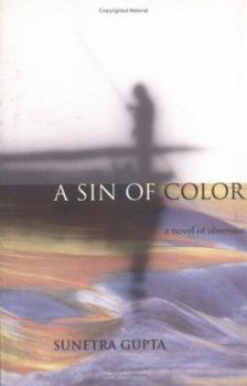 Paperback Sin of Color: A Novel of Obsession Book