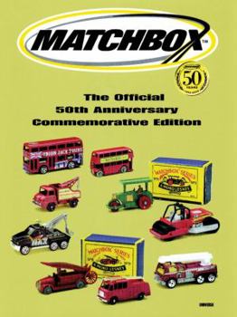 Hardcover Matchbox: The Official 50th Anniversary Commemorative Edition Book