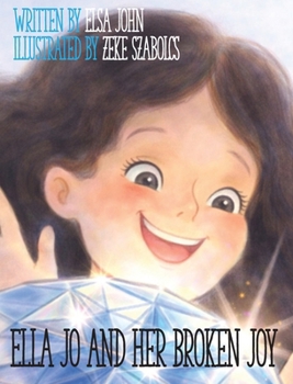 Hardcover Ella Jo and Her Broken Joy Book