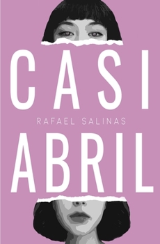Paperback Casi Abril [Spanish] Book