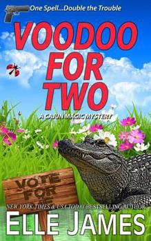 Voodoo for Two - Book #2 of the Cajun Magic Mystery