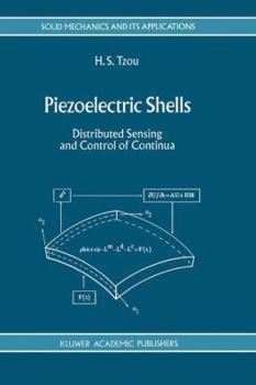 Paperback Piezoelectric Shells: Distributed Sensing and Control of Continua Book