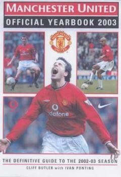 Paperback Manchester United Official Yearbook: The Definitive Guide to the 2002-2003 Season Book