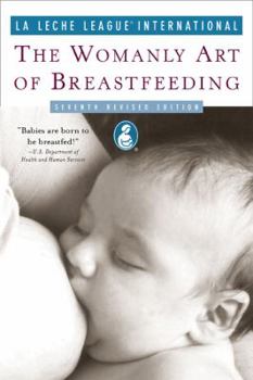 Paperback The Womanly Art of Breastfeeding Book