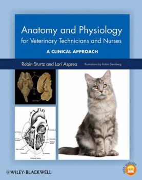 Paperback Anatomy and Physiology for Veterinary Technicians and Nurses: A Clinical Approach Book