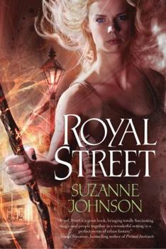 Royal Street - Book #1 of the Sentinels of New Orleans