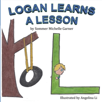 Paperback Logan Learns A Lesson [Large Print] Book