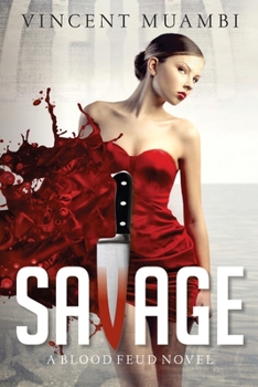 Paperback Savage: A Blood Feud Novel Book