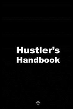 Paperback The Hustlers Handbook Book
