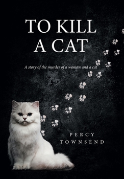 Hardcover To Kill a Cat Book