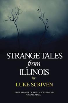 Paperback Strange Tales from Illinois Book