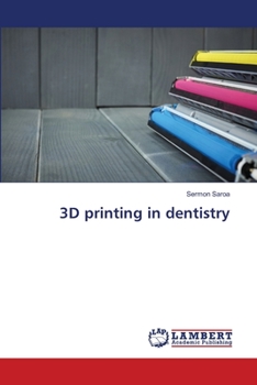 Paperback 3D printing in dentistry Book