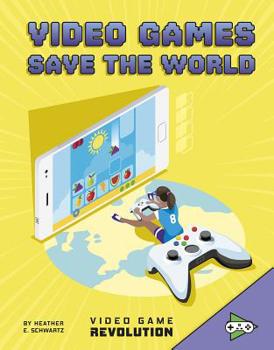 Hardcover Video Games Save the World Book