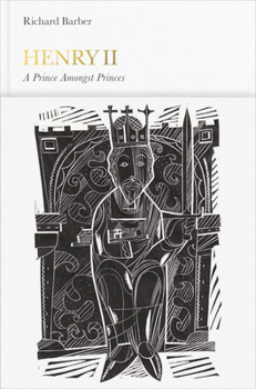 Hardcover Henry II: A Prince Among Princes Book