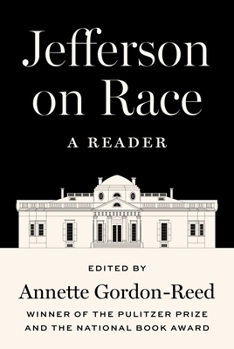 Hardcover Jefferson on Race: A Reader Book
