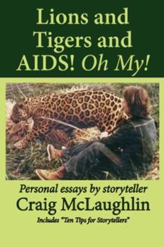 Paperback Lions and Tigers and AIDS! Oh, My! Book