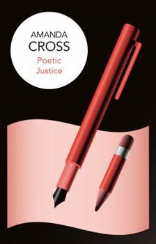 Poetic Justice - Book #3 of the Kate Fansler Mystery